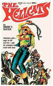 The Hellcats - "Voluptuous girls - eager to kill and love - only the strongest man could tame them"