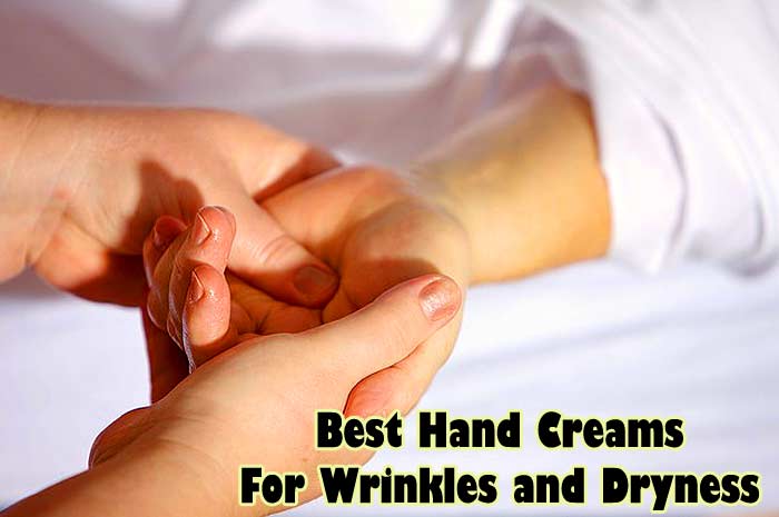 Best Hand Cream For Wrinkles and Dryness