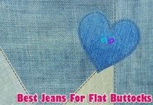 Best Jeans For Flat Buttocks