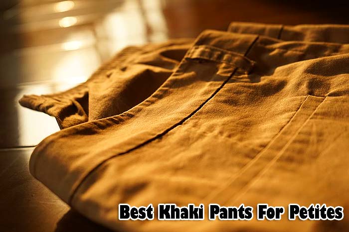 best khaki pants for petites