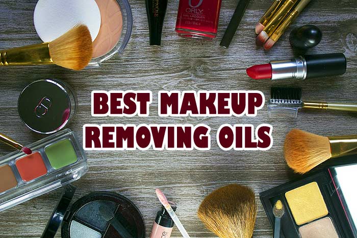 Best Makeup Removing Oils