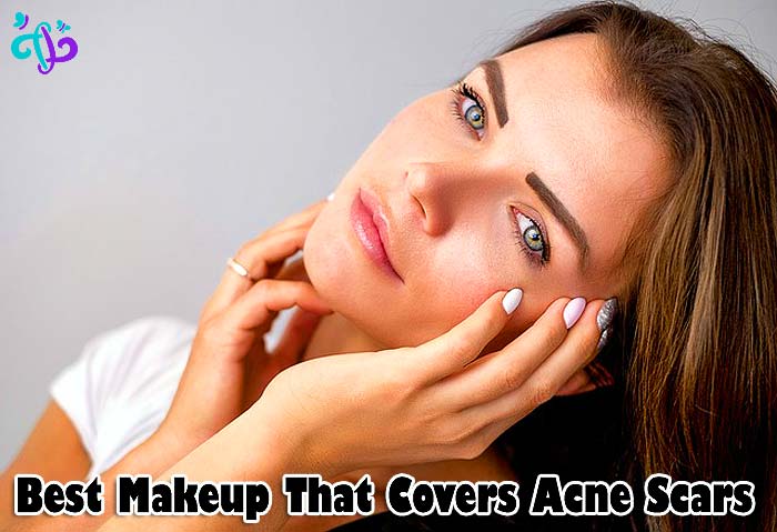 Best Makeup That Covers Acne Scars