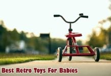 Best Retro Toys For Babies