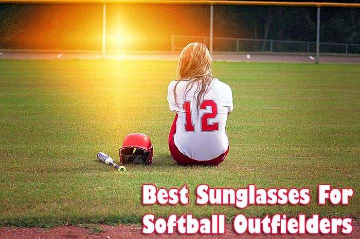 Best Sunglasses For Softball Outfielders
