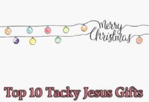 Funny Tacky Jesus Gifts